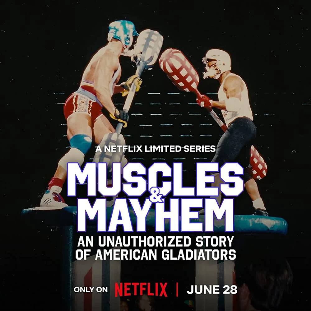 Cơ bắp và bê bối: Câu chuyện của American Gladiators | Muscles & Mayhem: An Unauthorized Story of American Gladiators (2023)