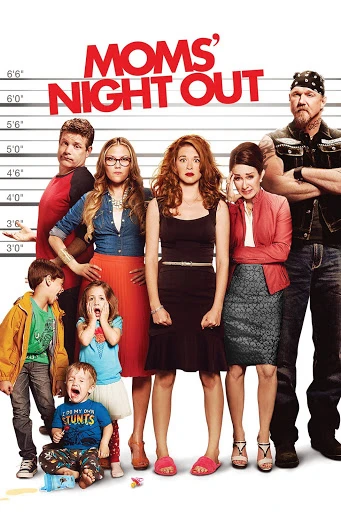 Đêm mẹ vắng nhà | Moms' Night Out (2014)