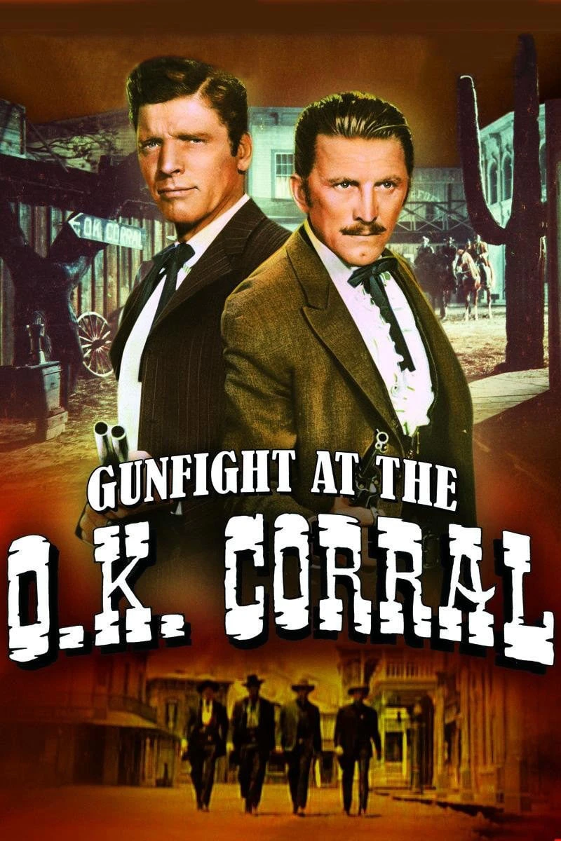 Đọ Súng Tại O.k. Corral | Gunfight at the O.K. Corral (1957)