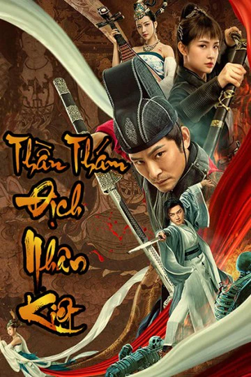 Thần Thám Địch Nhân Kiệt | Detective Di Renjie (2020)