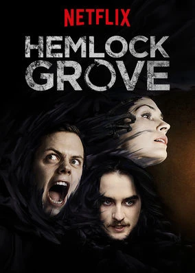 Thị Trấn Hemlock Grove (Phần 3) | Hemlock Grove (Season 3) (2015)