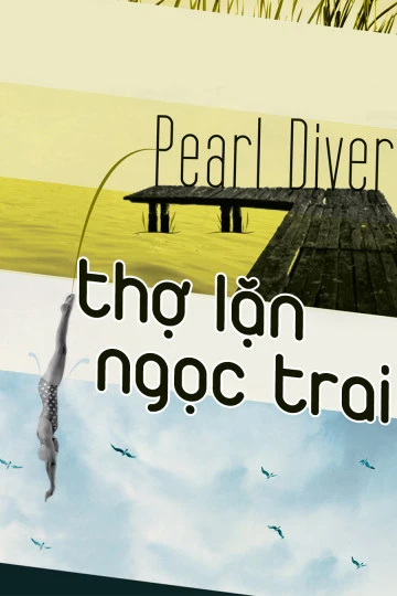 Thợ Lặn Ngọc Trai | Pearl Diver (2004)